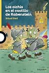 Los olchis en el castillo Rabenstein (Spanish Edition)