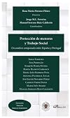 Protección de menores y trabajo social : un análisis comparado entre España y Portugal