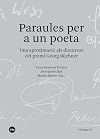 Paraules per a un poeta. Una aproximació als discursos del premi Georg Büchner