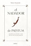 El nadador de Paestum: Juventud, eros y mar en la antigua Grecia