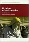 El cristiano en la teología paulina