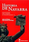 Historia de Navarra : desde la prehistoria hasta su integración en la Monarquía española (s. XVI)