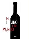 El Vino Y Su Mundo