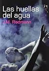 Las huellas del agua (Salir del armario) (Spanish Edition)