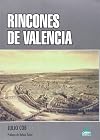 Rincones de Valencia (Spanish Edition)
