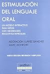 Estimulacion del lenguaje oral: Un modelo para niños con necesidades educativas especiales