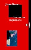 Los nuevos inquisidores