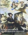 El Mercado español de pinturas en el s.XVII