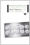 Pequeñas grandes cosas: Tus placebos personales (Plataforma actual) (Spanish Edition)