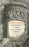 The Decline and Fall of the Roman Empire, Vol. 1 of 2 [spanish]