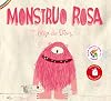 Monstruo rosa (Spanish Edition)