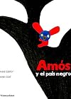 Amos et le pays noir (Autrement Junior)