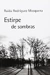 Estirpe de sombras (Galician Edition)