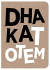 Dhaka Totem