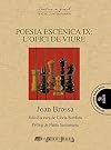 Poesia escènica IX : l'ofici de viure