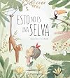 Esto no es una selva (Spanish Edition)