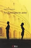 Será porque te amo (Spanish Edition)