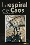 La espiral del Caos: 2 (Naginata)