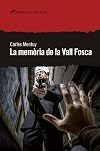 La memòria de la Vall Fosca