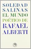 El mundo poético de Rafael Alberti