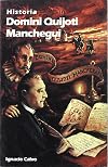 Historia Domini Quijoti Manchegui