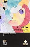 El miedo y otros relatos