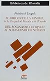 El origen de la familia, de la propiedad / The Origin of the Family and Property: Del Solialismo Utopico Al Socialismo Cientifico (Clasicos Filosofia) (Spanish Edition)