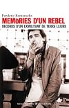 Memories D'Un Rebel: Records D'Un Exmilitant de Terra Lliure