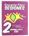 Educación física segundo ciclo : secundaria