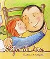 HIJOS DE DIOS. CUADERNO DE CATEQUESI