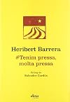 Tenim pressa, molta pressa