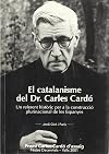 El Catalanisme del Dr. Carles Cardó : un referent històric per a la construcció plurinacional de les Espanyes