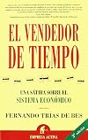 El Vendedor de Tiempo / The Time Salesman