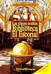 Las claves ocultas de la biblioteca de El Escorial