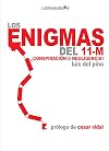 Los enigmas del 11-M: ¿conspiración o negligencia?