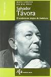 Salvador Tavora: El Sentimiento Tragico de Andalucia (Spanish Edition)