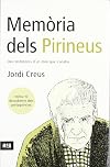 Memoria dels Pirineus : deu testimonis d'un món que s'acaba
