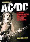 Historia de ac/dc, la: Rock, vatios y cerveza: sin duda, la obra definitiva sobre una de las bandas más importantes de todos los tiempos. (Musica Ma Non Troppo)
