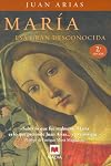 Maria, Esa Gran Desconocida/maria, the Great Unknown (Spanish Edition)