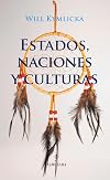 Estados, naciones y culturas