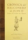 Cronica del halconero de Juan II. Edicion facsimil. Edicion y estudio por Juan de Mata (Spanish Edition)
