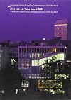MIES VAN DER ROHE AWARD 2005