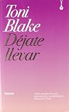 Dejate llevar