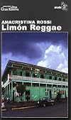 Limon Reggae (Spanish Edition)