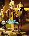 This is Visual Merchandising!