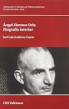 Ángel Herrera Oria : biografía interior