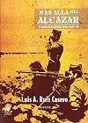 Más allá del Álcazar: la batalla del Sur del Tajo, Toledo y Argés, 1937