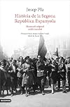 Història de la Segona República Espanyola (1929-abril 1933): Manuscrit original català inacabat (L'ANCORA) (Catalan Edition)