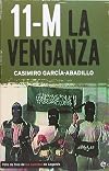 11-M: La Venganza (Spanish Edition)