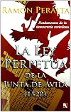 La Ley perpetua de la Junta de Ávila (1520) : fundamentos de la democracia castellana